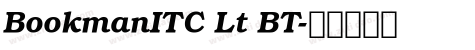 BookmanITC Lt BT字体转换